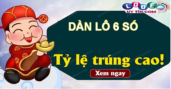 Làm thế nào để soi dàn lô 6 số miền Bắc chuẩn xác nhất? 11 Làm thế nào để soi dàn lô 6 số miền Bắc chuẩn xác nhất?
