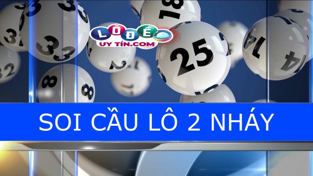 Cách soi cầu lô 2 nháy miền Bắc hôm nay chính xác nhất 1 Cách soi cầu lô 2 nháy miền Bắc hôm nay chính xác nhất