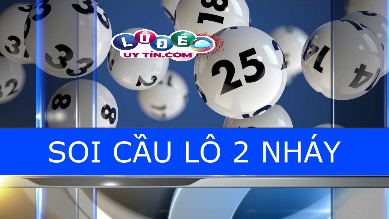 Cách soi cầu lô 2 nháy miền Bắc hôm nay chính xác nhất 26 Cách soi cầu lô 2 nháy miền Bắc hôm nay chính xác nhất