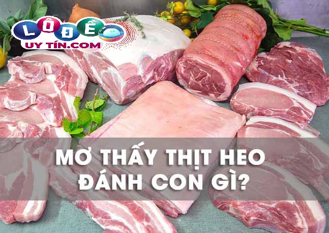 Giải mã nằm mơ thấy thịt heo đánh số gì: Điềm báo tốt hay xấu? 1 Giải mã nằm mơ thấy thịt heo đánh số gì: Điềm báo tốt hay xấu?