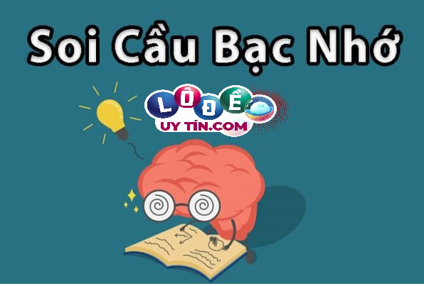 Soi cầu bạc nhớ hôm nay - Phương pháp bắt lô đề chuẩn nhất 11 Soi cầu bạc nhớ hôm nay - Phương pháp bắt lô đề chuẩn nhất