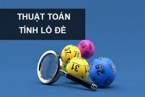 Thuật toán tính lô đề là gì? Các thuật toán hiệu quả nhất 21 thuat-toan-tinh-lo-de-1
